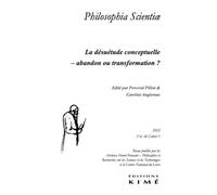 Philosophia scientiae vol.26/1: La désuétude conceptuelle - abandon ou transformation ?