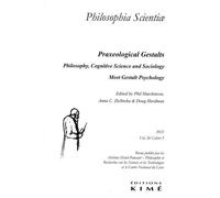 Philosophia scientiae vol.26/3 Psychologie philosophique et Gestalts praxéologiques - Doug Hardman - Kime - broché - Revue