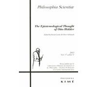 Philosophia Scientiae Volume 17 N° 1/2013 - The Epistemological Thought Of Otto Hölder
