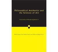 Philosophical Aesthetics and the Sciences of Art - Cambridge University Press - Cambridge University Press - Livre en Anglais - Paperback Cambridge University PressCambridge University Press (Auteur)