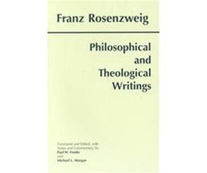 Philosophical and Theological Writings Franz Rosenzweig, Michael L. Morgan, Paul W. Franks (Auteur)
