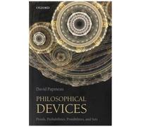 Philosophical Devices David Papineau (Auteur)