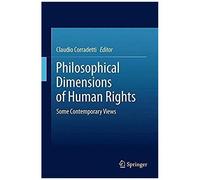 Philosophical Dimensions Of Human Rights