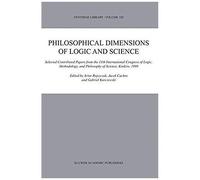 Philosophical Dimensions Of Logic And Science