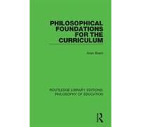 Philosophical Foundations For The Curriculum