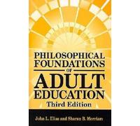 Philosophical Foundations of Adult Education