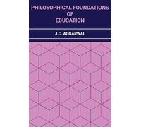 Philosophical Foundations of Education