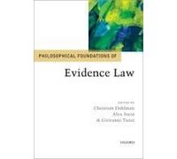 Philosophical Foundations Of Evidence Law