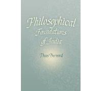 Philosophical Foundations Of India
