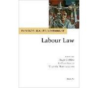 Philosophical Foundations Of Labour Law