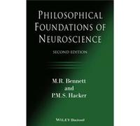 Philosophical Foundations of Neuroscience