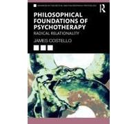 Philosophical Foundations Of Psychotherapy