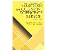 Philosophical Foundations Of The Cognitive Science Of Religion: A Head Start