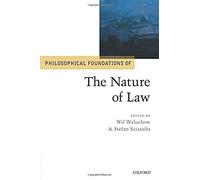 Philosophical Foundations Of The Nature Of Law