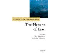 Philosophical Foundations Of The Nature Of Law