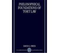 Philosophical Foundations of Tort Law