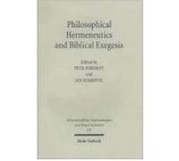 Philosophical Hermeneutics and Biblical Exegesis Philosophical Hermeneutics and Biblical Exegesis (Auteur)