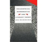 Philosophical Hermeneutics and Literary Theory Joel Weinsheimer (Auteur)