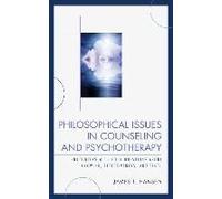 Philosophical Issues In Counseling And Psychotherapy