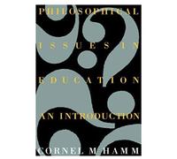 Philosophical Issues In Education