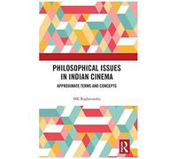 Philosophical Issues In Indian Cinema
