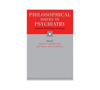 Philosophical Issues In Psychiatry