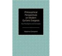 Philosophical Perspectives On Modern Qur Massimo Campanini, (Auteur)