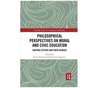 Philosophical Perspectives On Moral And Civic Education
