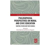 Philosophical Perspectives On Moral And Civic Education