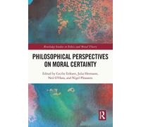 Philosophical Perspectives On Moral Certainty