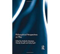Philosophical Perspectives On Play