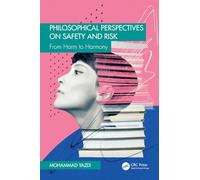 Philosophical Perspectives on Safety and Risk