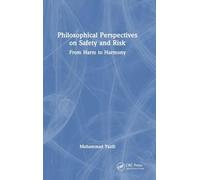 Philosophical Perspectives on Safety and Risk