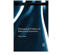 Philosophical Problems Of Behavioural Economics