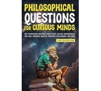 Philosophical Questions For Curious Minds