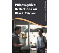 Philosophical Reflections On Black Mirror