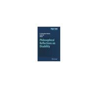 Philosophical Reflections On Disability