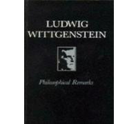 PHILOSOPHICAL REMARKS.by WITTGENSTEIN New .