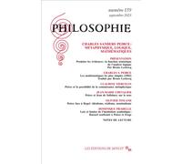 Philosophie 159: Charles Sanders Peirce: métaphysique, logique, mathématiques (159)