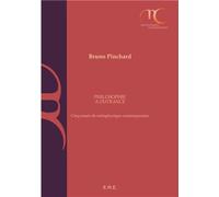 Philosophie à outrance Bruno Pinchard (Auteur)