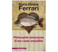 Philosophie Amoureuse D'une Carpe Empaillée