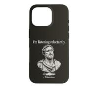 Philosophie Ancienne écoute à contrecœur Humour Coque pour iPhone 16 Pro