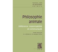Philosophie animale: Différence, responsabilité et communauté