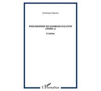 Philosophie de Georges Palante (Tome 1)