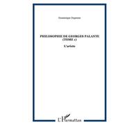 Philosophie de Georges Palante (Tome 1)