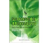 Philosophie de la biodiversité Virginie Maris (Auteur)