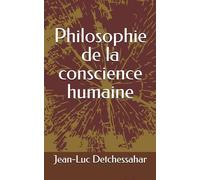 Philosophie de la conscience humaine