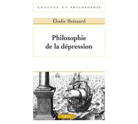 Philosophie de la dépression - Élodie Boissard - Vrin - broché - Essai