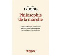 Philosophie de la marche - Nicolas Truong - L'aube Eds De - Poche - Essai