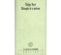 Philosophie de la médecine - Philippe Meyer - Grasset - broché - Essai